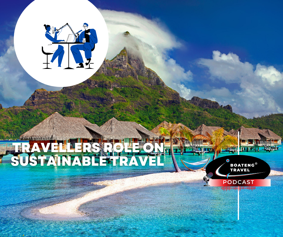 Travellers role on sustainable travel